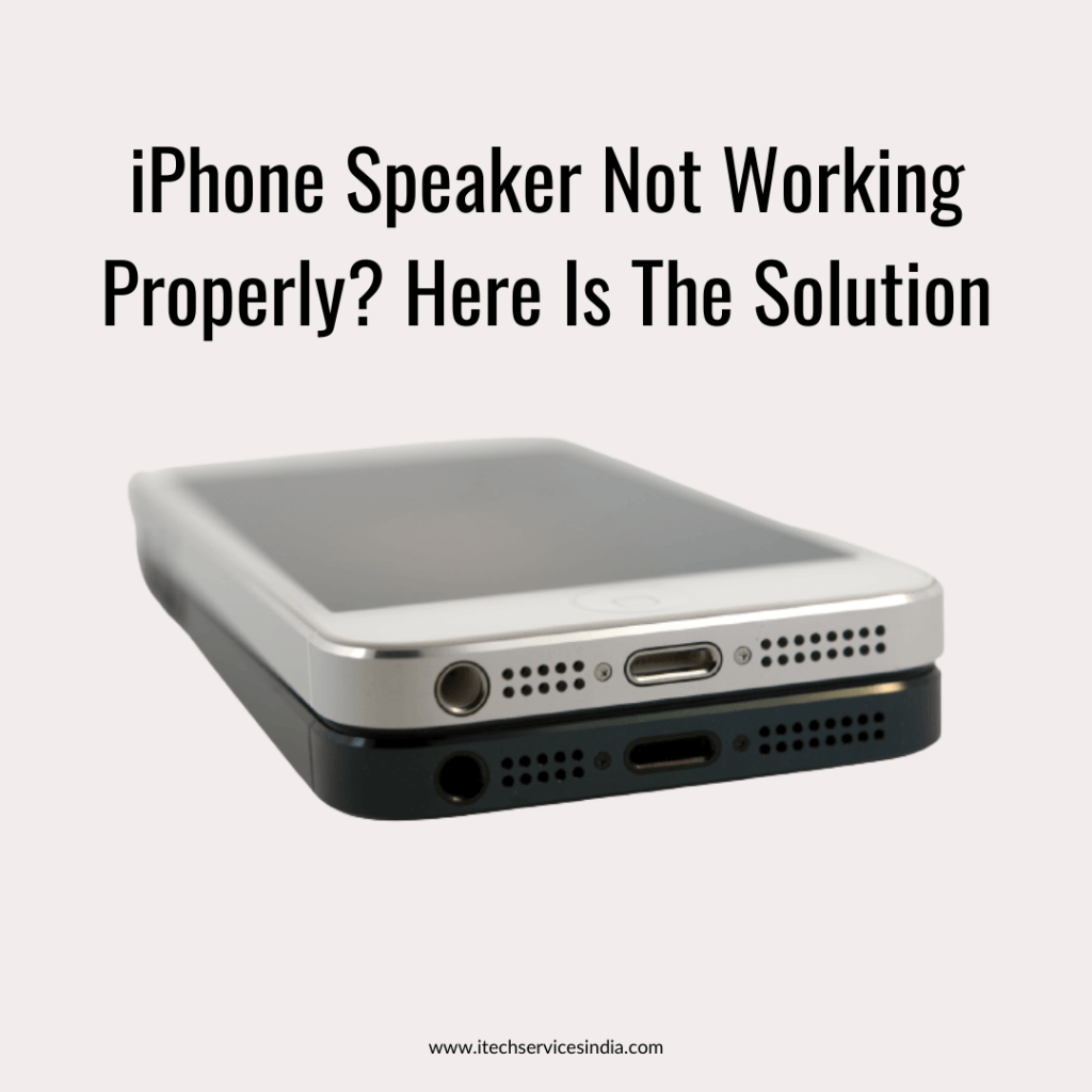 iphone-speaker-not-working-properly